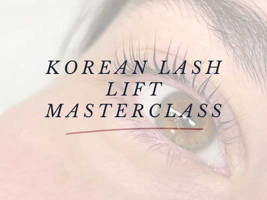 KOREAN LASH LIFT MASTERCLASS